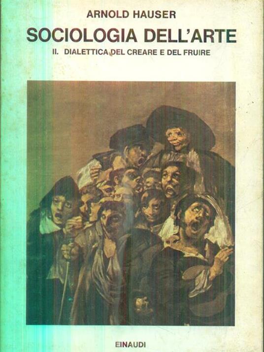 Sociologia dell'arte - Arnold Hauser - copertina