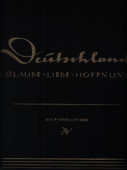 Deutschland Glaube - Liebe - Hoffnung - Kurt Peter Karfeld - copertina