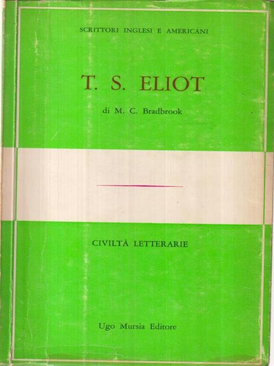 T.S. Eliot - M.C. Bradbrook - copertina
