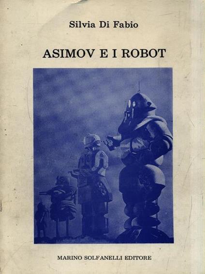 Asimov e i robot - Silvia Di Fabio - copertina