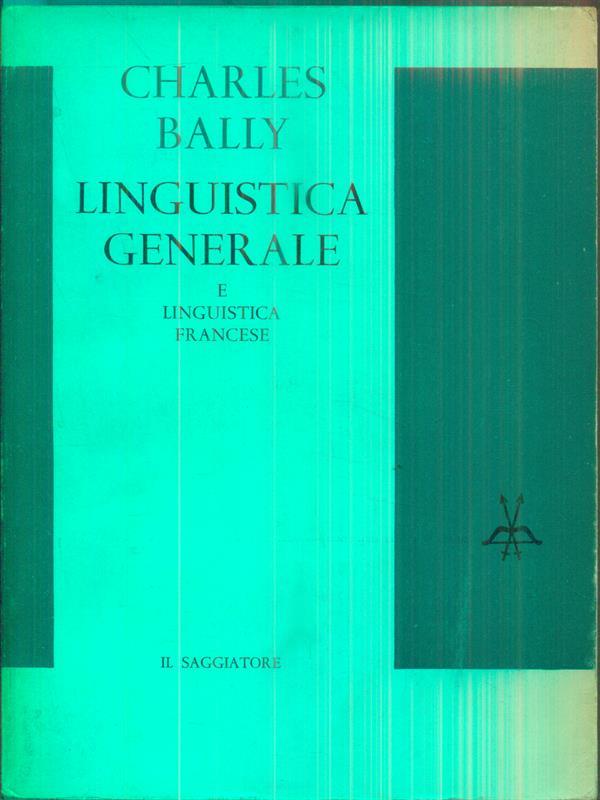 Linguistica generale e linguistica francese