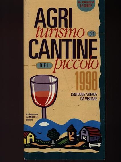 Agriturismo e Cantine del piccolo 1998 -   - copertina