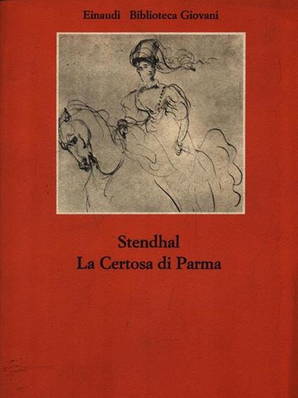 La Certosa di Parma - Stendhal - copertina