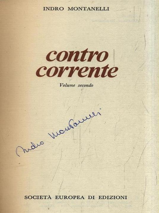 Contro corrente. Volume Secondo - Indro Montanelli - copertina