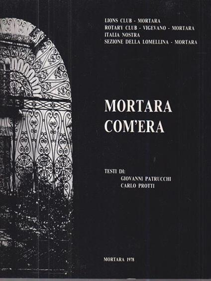 Mortara com'era -   - copertina