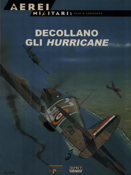 Aere militari 2. Decollano gli Hurricane -   - copertina