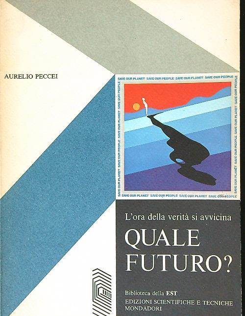 Quale futuro?