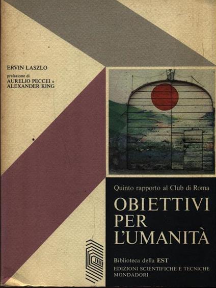 Obiettivi per l'umanità - Ervin Laszlo - copertina