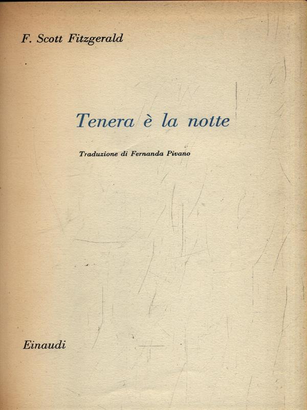 Tenera è la notte