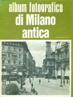 Album fotografico di Milano antica