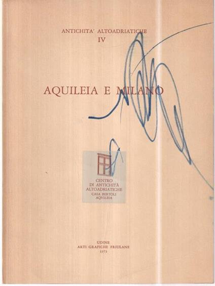 Aquilea e Milano -   - copertina