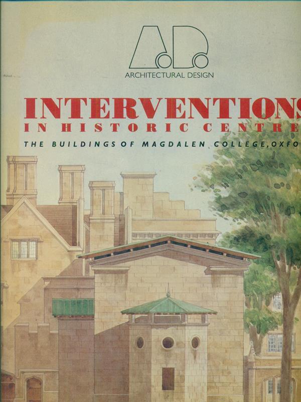 Interventions in historic centres