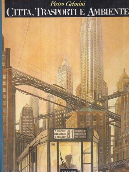 Città, trasporti e ambiente - P. Gelmini - copertina