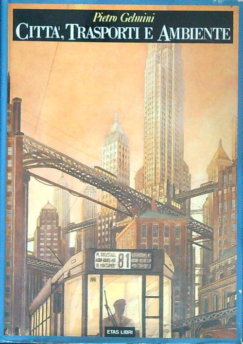 Città, trasporti e ambiente