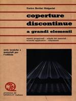 Coperture discontinue a grandi elementi