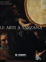 Le arti a Sarzana