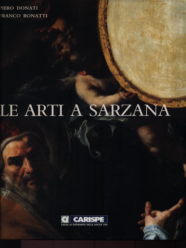 Le arti a Sarzana
