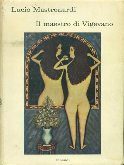 Il  maestro di Vigevano - Lucio Mastronardi - copertina