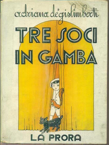 Tre soci in gamba - Adriana De Gislimberti - copertina