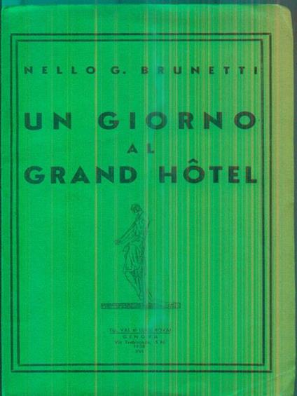 Un giorno al grand hotel - Nello G. Brunetti - copertina