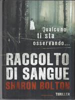 Raccolto di sangue