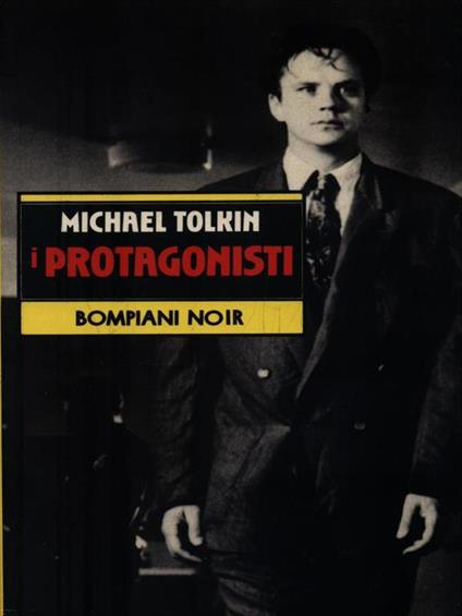 I protagonisti - Michael Tolkin - copertina
