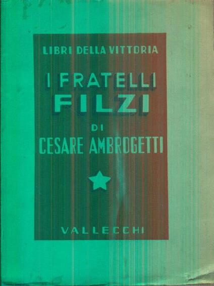I fratelli filzi - Cesare Ambrogetti - copertina