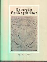 Il canto delle pietre. Quaderno 1992