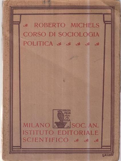 Corso di sociologia politica - Roberto Michels - copertina