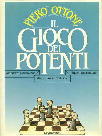 Il  gioco dei potenti - Piero Ottone - copertina