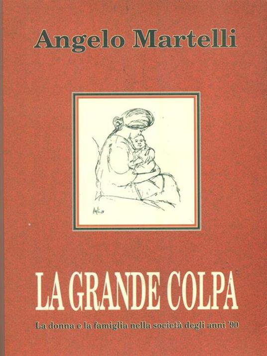 La  grande colpa - Alberto Martelli - copertina