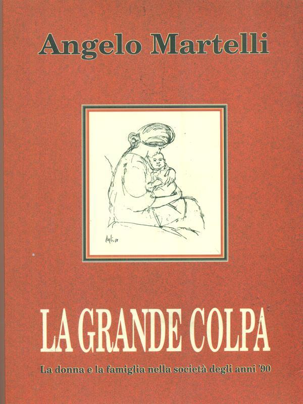 La  grande colpa