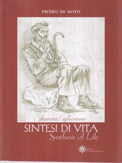 Sintesi di vita. Synthesis of life - Pietro di Noto - copertina