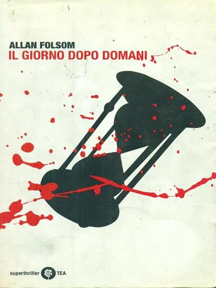 Il giorno dopo domani - Allan Folsom - copertina