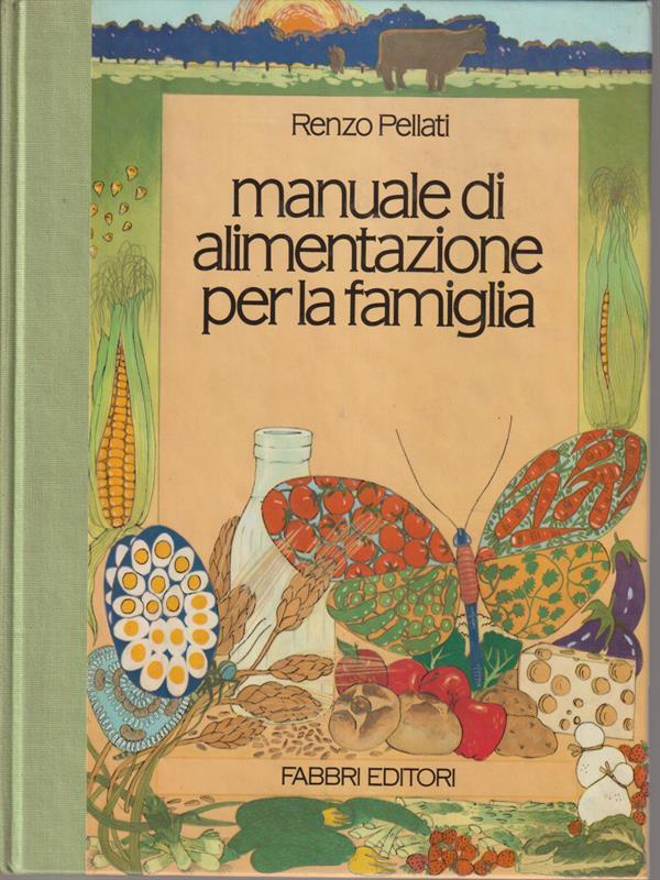 Manuale di alimentazione per la famiglia