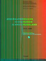 Suisse russie/ Schweiz Russland 1813-1955