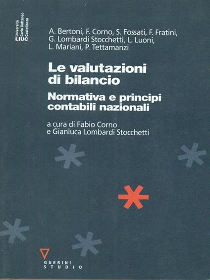 Le valutazioni di bilancio. Normativa e principi contabili nazionali - copertina