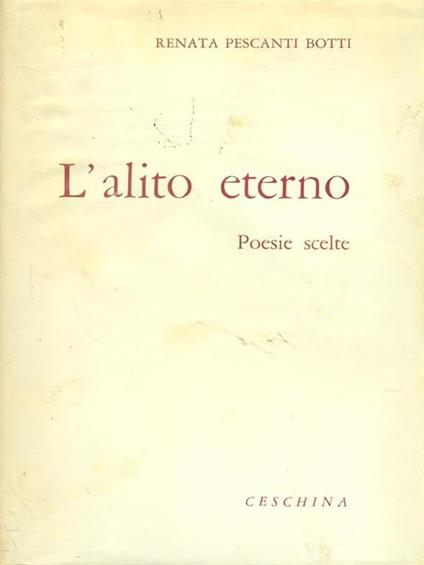 L' alito eterno - Renata Pescanti Botti - copertina