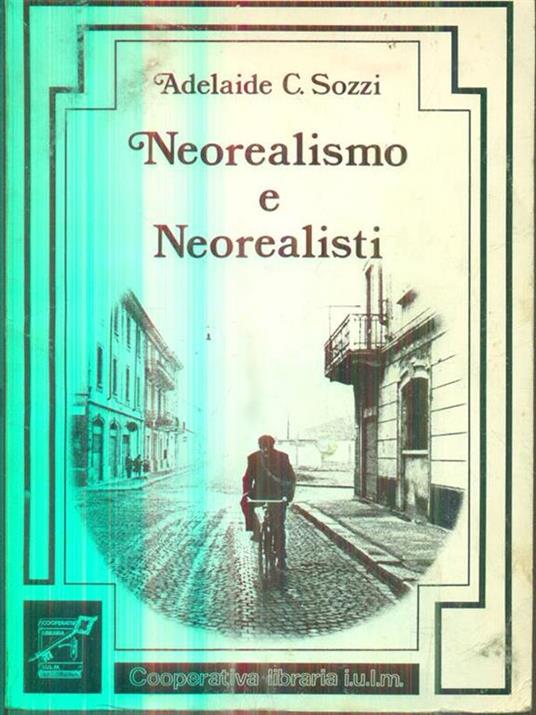 Neorealismo e neorealisti - Antonio Sozzi - copertina