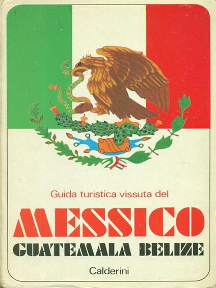 Messico Guatemala Belize -   - copertina
