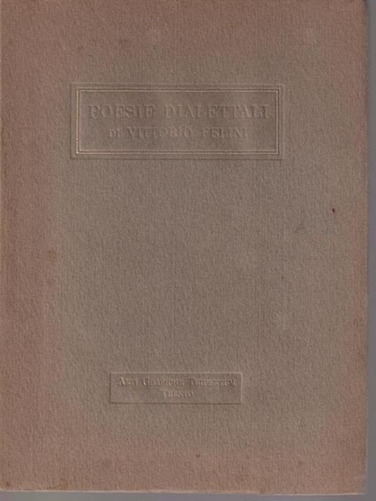 Poesie dialettali - Vittorio Felini - copertina