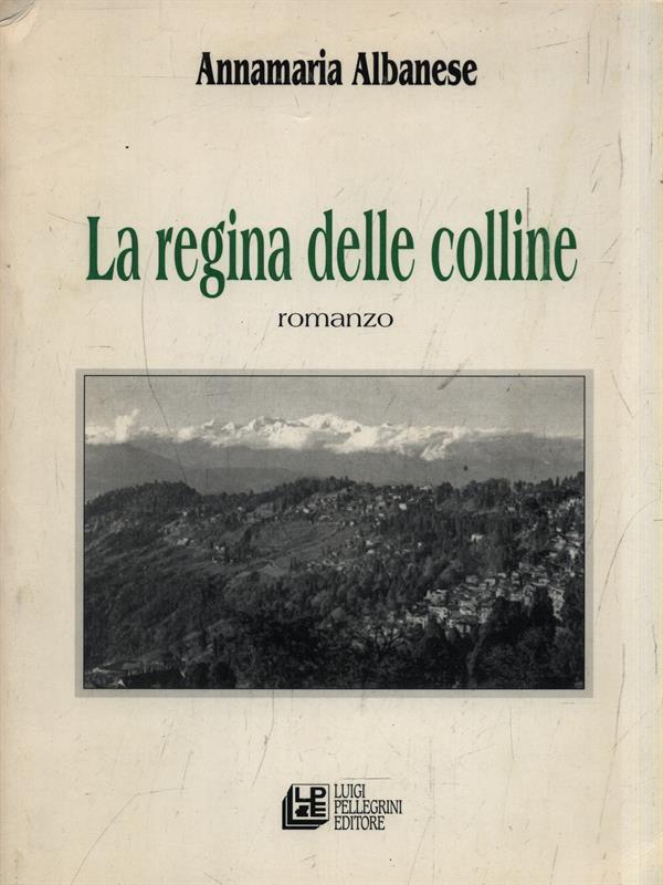 La regina delle colline