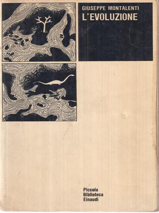 L' evoluzione - Giuseppe Montalenti - copertina