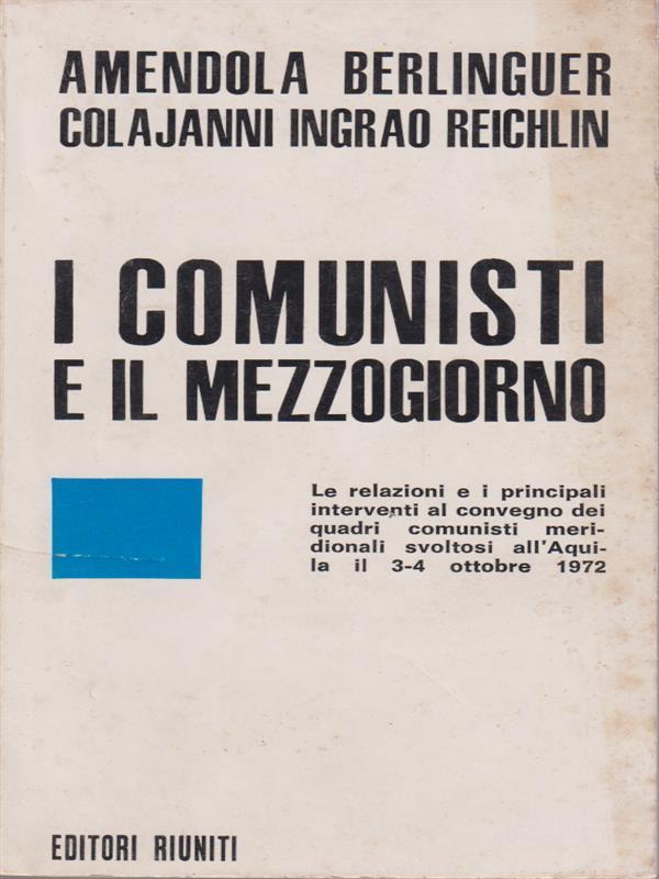 I comunisti e il mezzogiorno