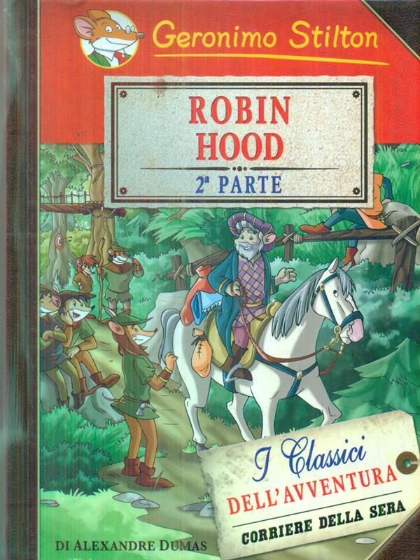 Robin Hood. 2a parte
