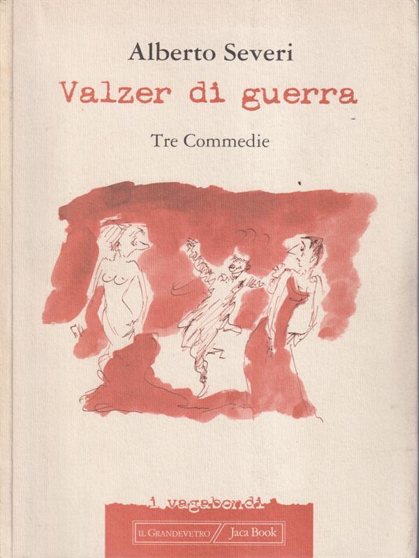 Il valzer della guerra. Teatro