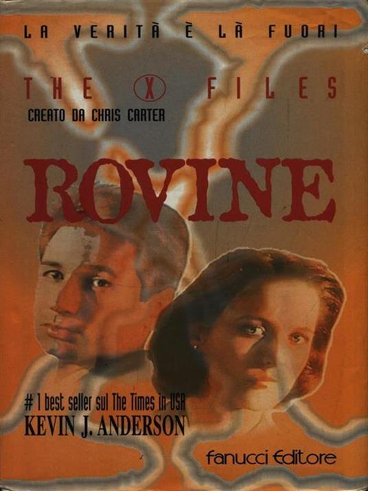 The X Files. Rovine - Kevin J. Anderson - copertina