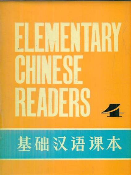 Elementary Chinese readers 4 -   - copertina