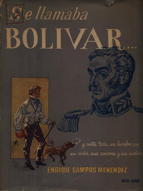 Se llamaba Bolivar