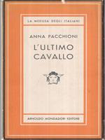L' ultimo cavallo